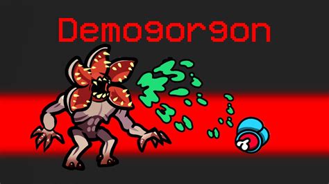 DEMOGORGON IMPOSTOR ROLE in Among Us .